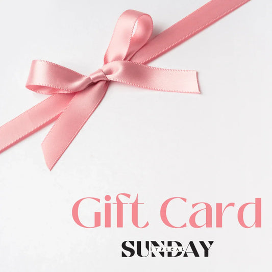Typical Sunday Online Gift Card